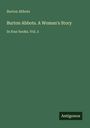 Burton Abbots: Burton Abbots. A Woman's Story, Buch