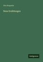 Otto Roquette: Neue Erzählungen, Buch