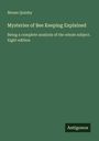 Moses Quinby: Mysteries of Bee Keeping Explained, Buch
