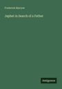 Frederick Marryat: Japhet in Search of a Father, Buch