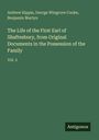 Andrew Kippis: The Life of the First Earl of Shaftesbury, from Original Documents in the Possession of the Family, Buch