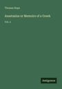 Thomas Hope: Anastasius or Memoirs of a Greek, Buch