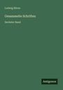 Ludwig Börne: Gesammelte Schriften, Buch