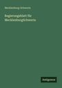 Mecklenburg-Schwerin: Regierungsblatt für MecklenburgSchwerin, Buch