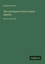 Herbert Cowell: The Law Reports: Privy Council Appeals., Buch