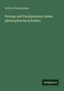 Arthur Schopenhauer: Parerga und Paralipomena: kleine philosophische Schriften, Buch