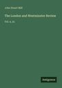John Stuart Mill: The London and Westminster Review, Buch