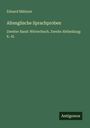 Eduard Mätzner: Altenglische Sprachproben, Buch