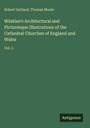 Robert Garland: Winkles's Architectural and Picturesque Illustrations of the Cathedral Churches of England and Wales, Buch