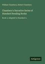 William Chambers: Chambers's Narrative Series of Standard Reading Books, Buch