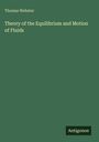 Thomas Webster: Theory of the Equilibrium and Motion of Fluids, Buch