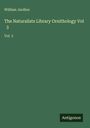 William Jardine: The Naturalists Library Ornithology Vol 3, Buch