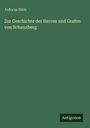 Jodocus Stülz: Zur Geschichte der Herren und Grafen von Schaunberg, Buch