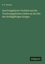 B. C. Roosen: Das Evangelische Trostlied und der Trostevangelischen Liedes um die Zeit des dreißigjährigen Krieges, Buch