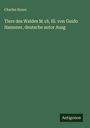 Charles Boner: Tiere des Waldes M.18, Ill. von Guido Hamsner, deutsche autor Ausg, Buch