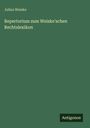 Julius Weiske: Repertorium zum Weiske'schen Rechtslexikon, Buch