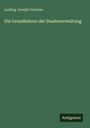 Ludwig Joseph Gerstner: Die Grundlehren der Staatsverwaltung, Buch