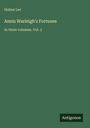 Holme Lee: Annis Warleigh's Fortunes, Buch