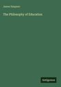 James Simpson: The Philosophy of Education, Buch