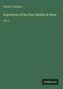 Patrick Fairbairn: Exposition of the First Epistle of Peter, Buch