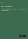 Quida: Held in Bondage, Buch
