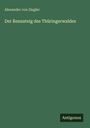 Alexander von Ziegler: Der Rennsteig des Thüringerwaldes, Buch