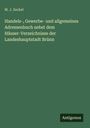 M. J. Zeckel: Handels-, Gewerbe- und allgemeines Adressenbuch nebst dem Häuser-Verzeichnisse der Landeshauptstadt Brünn, Buch