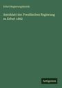 Erfurt Regierungsbezirk: Amtsblatt der Preußischen Regierung zu Erfurt 1862, Buch