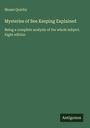 Moses Quinby: Mysteries of Bee Keeping Explained, Buch