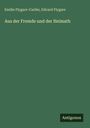Emilie Flygare-Carlén: Aus der Fremde und der Heimath, Buch