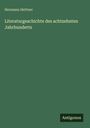 Hermann Hettner: Literaturgeschichte des achtzehnten Jahrhunderts, Buch