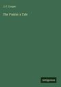J. F. Cooper: The Prairie: a Tale, Buch