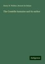 Henry H. Walker: The Comédie humaine and its author, Buch