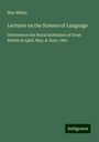 Max Müller: Lectures on the Science of Language, Buch