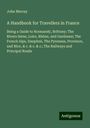 John Murray: A Handbook for Travellers in France, Buch