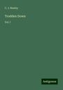 C. J. Newby: Trodden Down, Buch