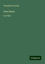 Theophilus Parsons: Deus Homo, Buch