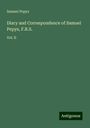 Samuel Pepys: Diary and Correspondence of Samuel Pepys, F.R.S., Buch