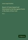 Amasa Angell Redfield: Report of Cases Argued and Determined in the Surrogates Courts of the State of New York, Buch