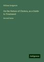 William Sedgwick: On the Nature of Cholera, as a Guide to Treatment, Buch