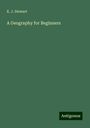 K. J. Stewart: A Geography for Beginners, Buch