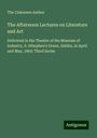 The Unknown Author: The Afternoon Lectures on Literature and Art, Buch