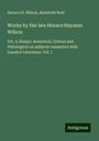 Horace H. Wilson: Works by the late Horace Hayman Wilson, Buch