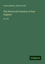 Cotton Mather: The Witchcraft Delusion in New England, Buch