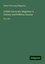 Dublin University Magazine: Dublin University Magazine: A Literary and Political Journal, Buch