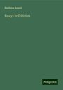 Matthew Arnold: Essays in Criticism, Buch