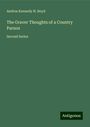 Andrea Kennedy H. Boyd: The Graver Thoughts of a Country Parson, Buch