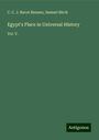 C. C. J. Baron Bunsen: Egypt's Place in Universal History, Buch