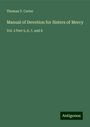 Thomas T. Carter: Manual of Devotion for Sisters of Mercy, Buch