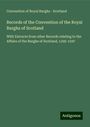 Convention of Royal Burghs - Scotland: Records of the Convention of the Royal Burghs of Scotland, Buch